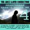 The Mick Lloyd Connection - Heartbreak Hasn't Broke Me, Vol. 4